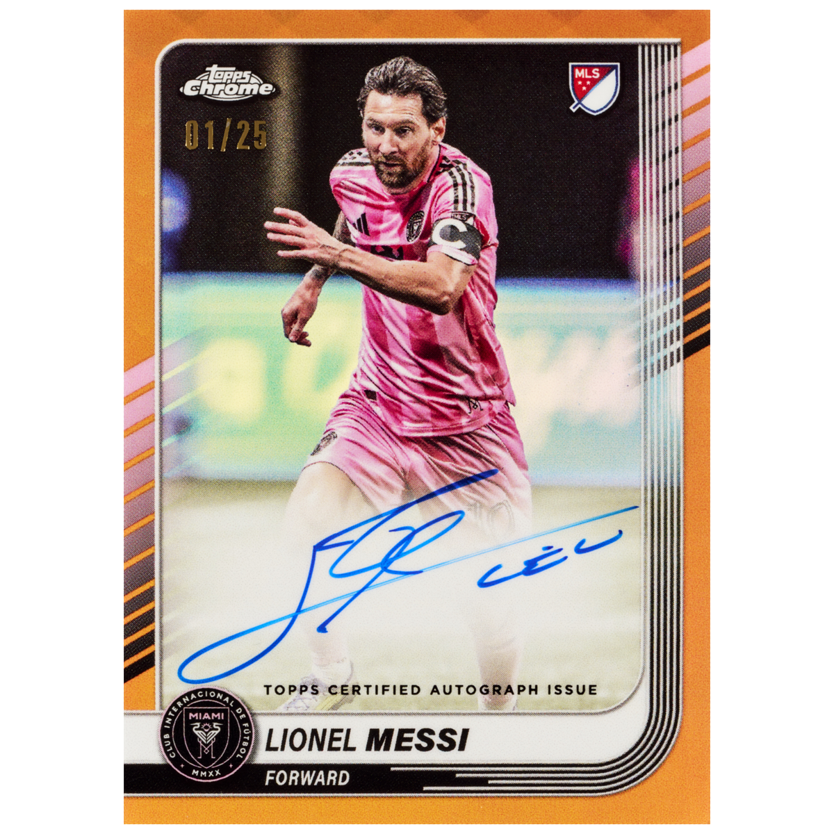 2025 Topps Chrome MLS Soccer Lionel Messi autograph card