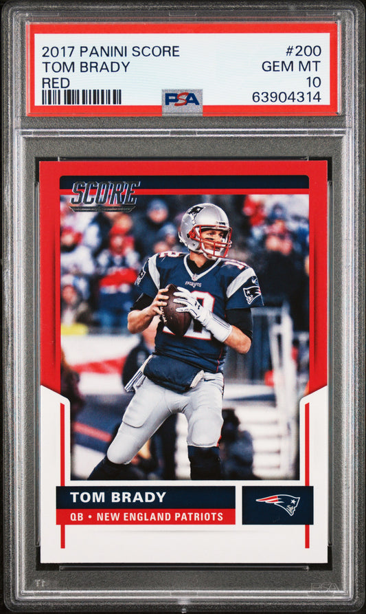 2017 Panini Score Red: #200 Tom Brady (PSA 10)
