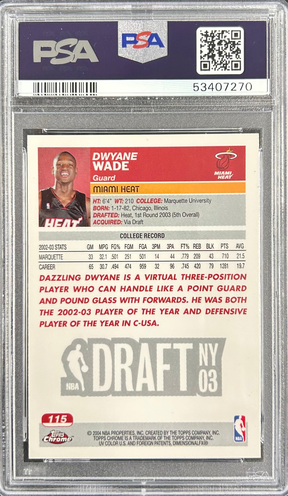 2003 Topps Chrome #115 Dwyane Wade PSA 9