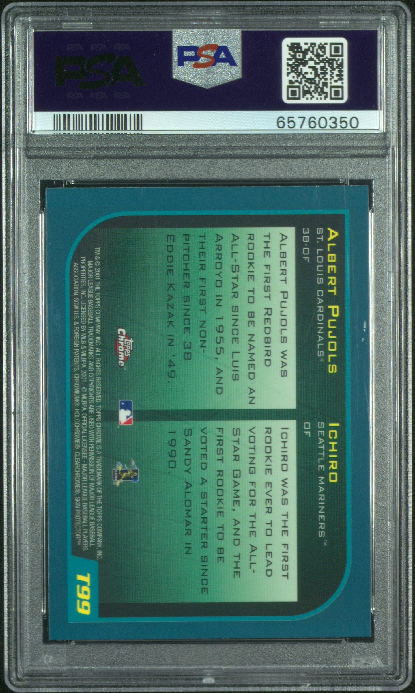 2001 Topps Chrome Traded Ichiro & Albert Pujols T99 PSA 10