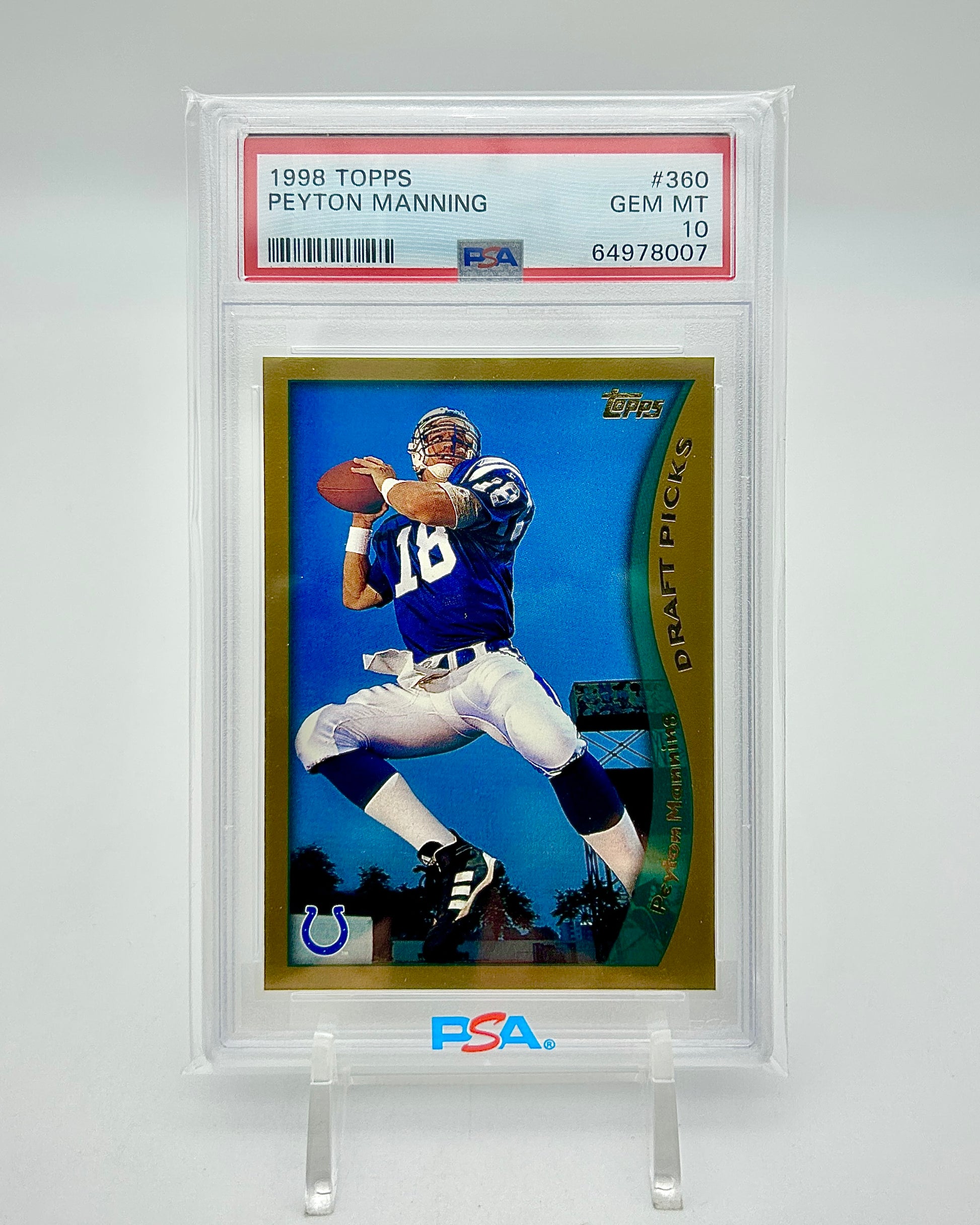 1998 Topps Peyton Manning Rookie Card PSA 10