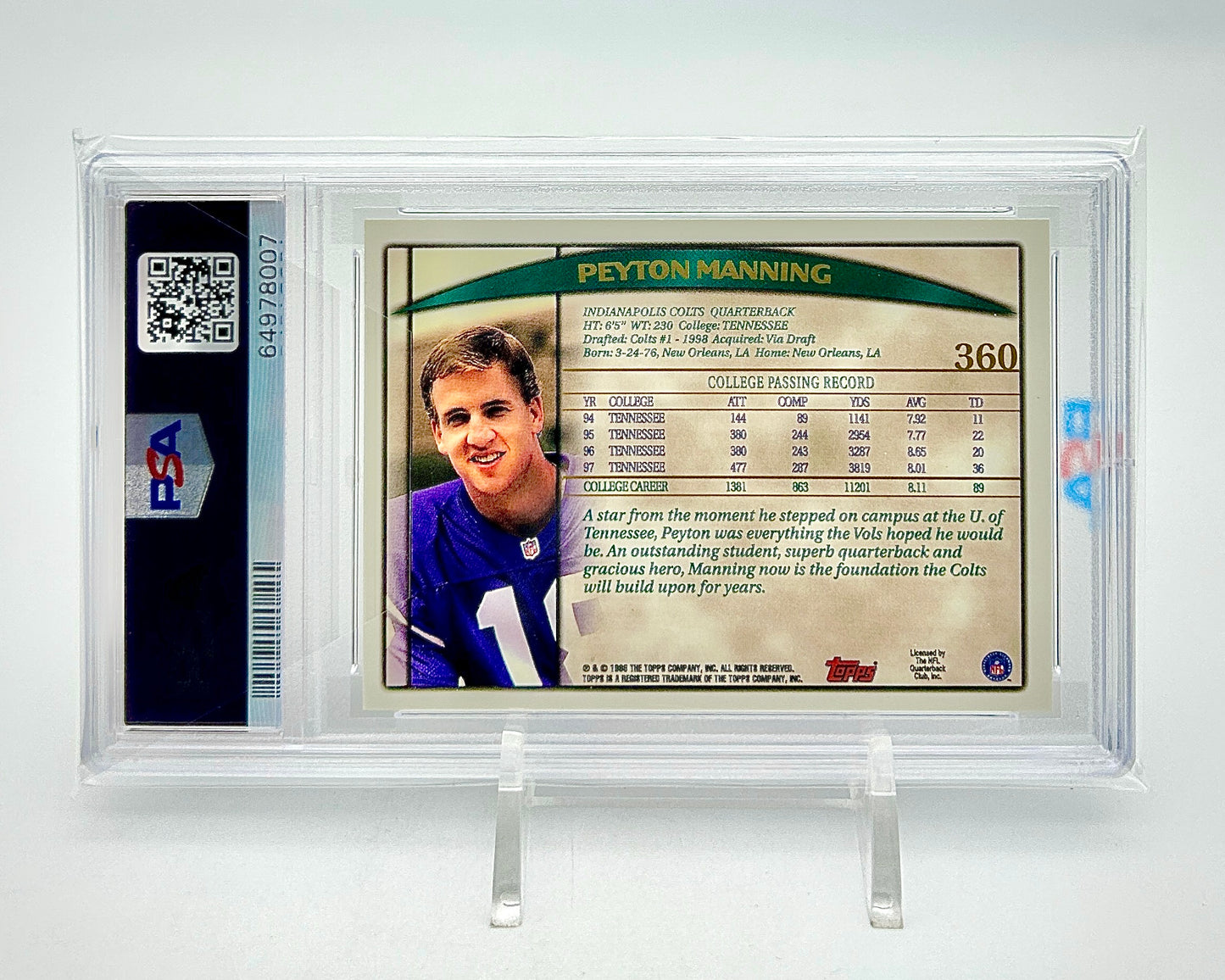 1998 Topps Peyton Manning Rookie Card PSA 10