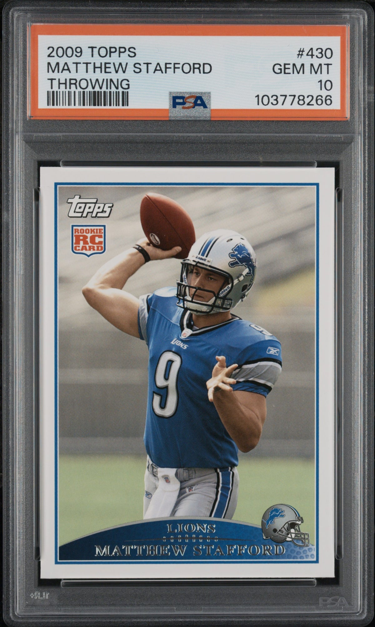 2009 Topps Throwing #430 Matthew Stafford PSA 10