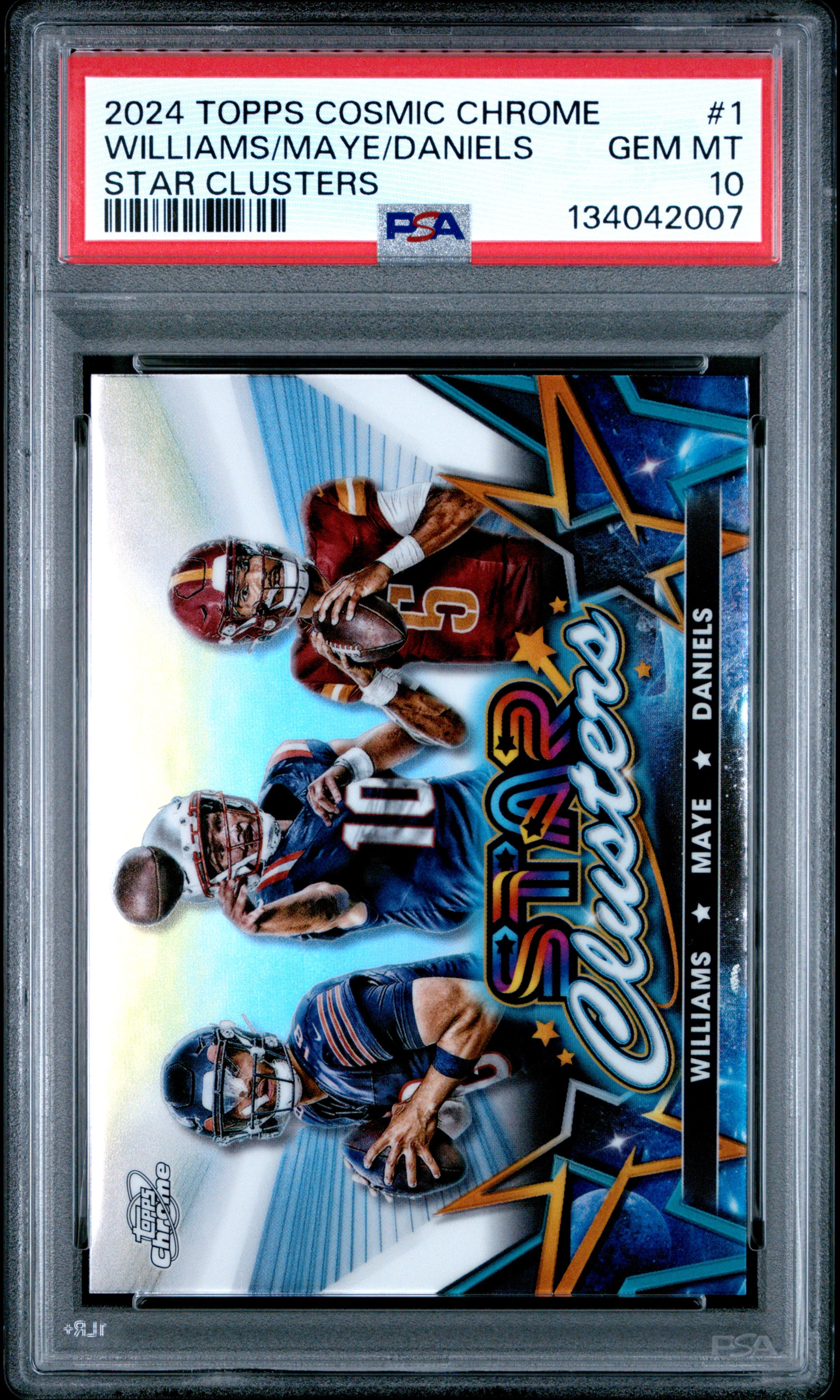 2024 Cosmic Chrome Star Clusters #1 Williams/Maye/Daniels PSA 10