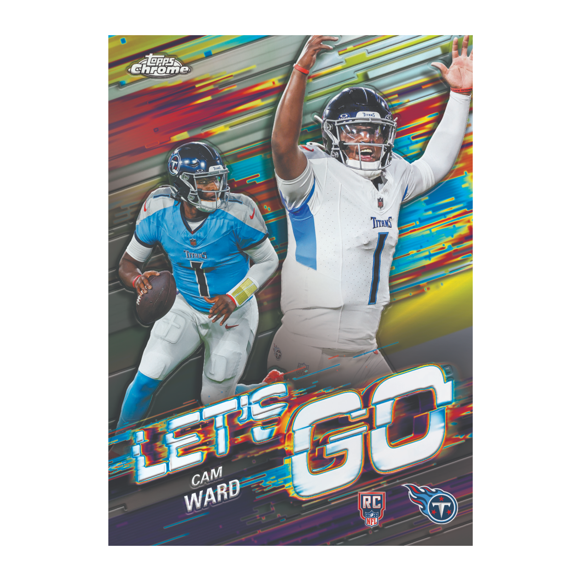 2025 Topps Chrome Football Let's Go Cam Ward