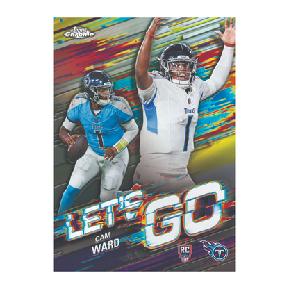 2025 Topps Chrome Football Let's Go Cam Ward