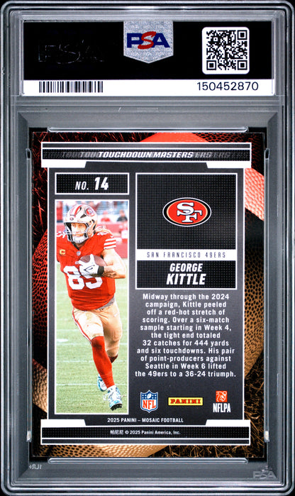 2025 Panini Mosaic Touchdown Masters George Kittle PSA 10 - Back
