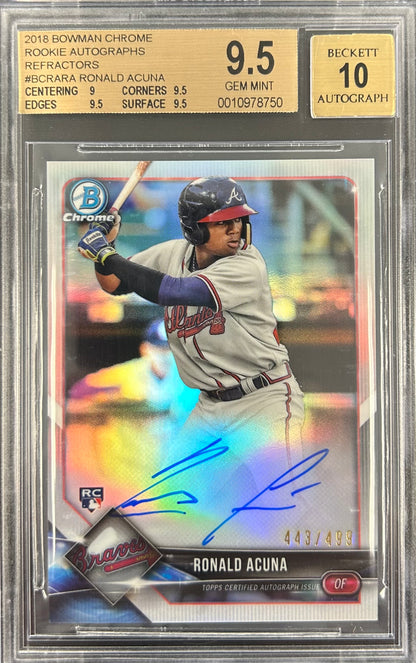 2018 Bowman Chrome Rookie Autographs Refractor #BCRA-RA Ronald Acuna BGS 9.5 / Auto 10