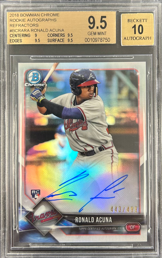 2018 Bowman Chrome Rookie Autographs Refractor #BCRA-RA Ronald Acuna BGS 9.5 / Auto 10