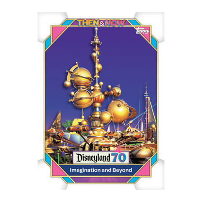 2025 Topps Disneyland 70th Anniversary Then & Now