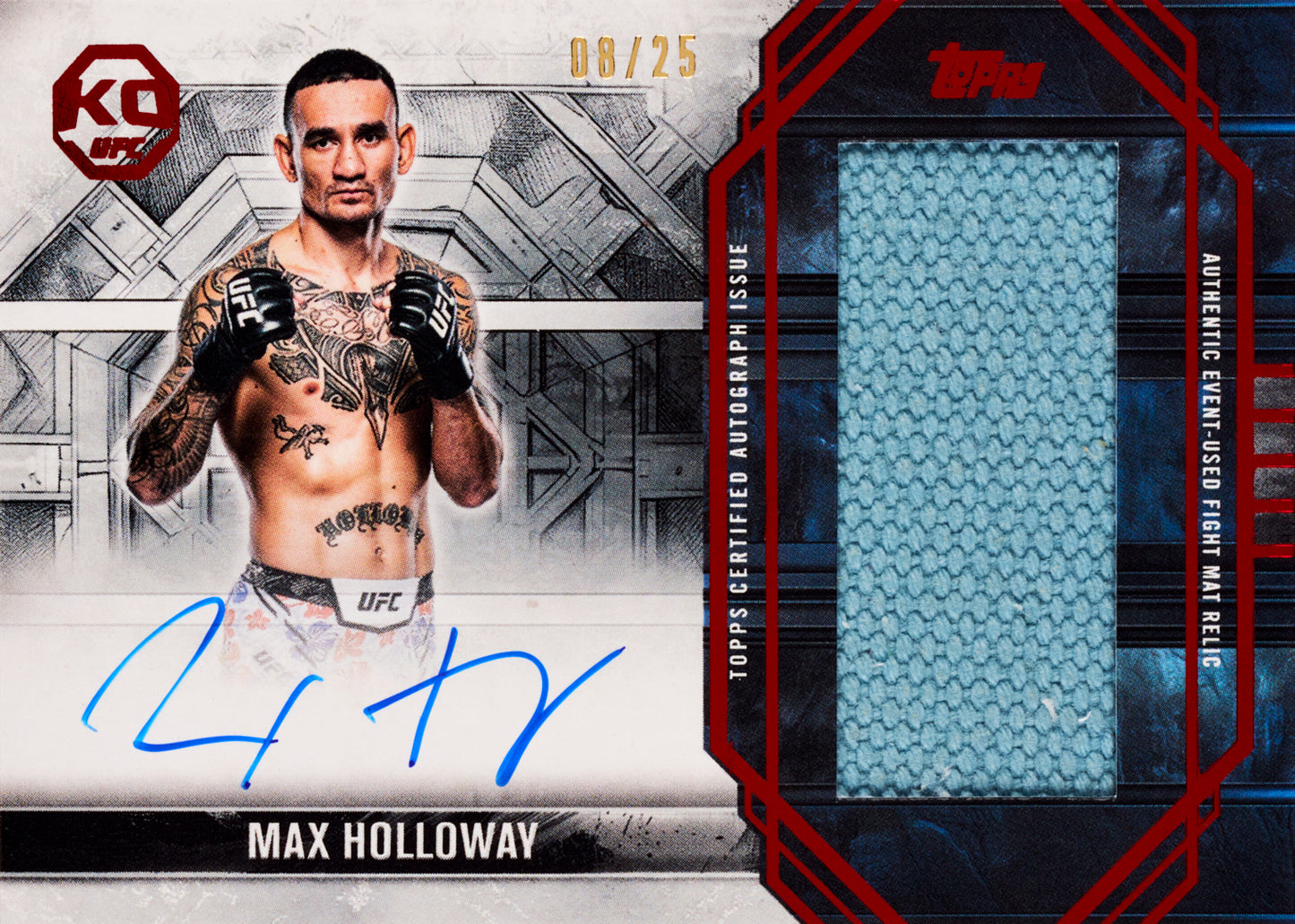 2025 Topps Knockout UFC Max Holloway Autograph