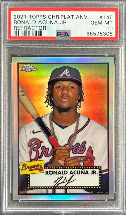 2021 Topps Chrome Platinum Anniversary Refractor #145 Ronald Acuna Jr. PSA 10