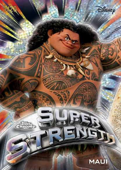 2025 Topps Chrome Disney Super Strength Maui