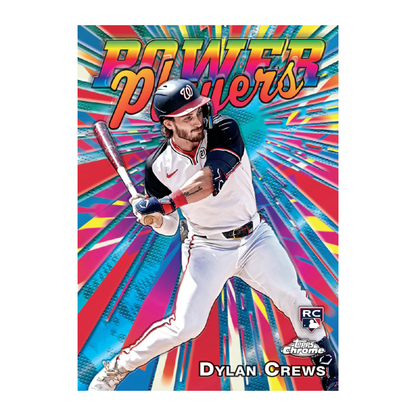 2025 Topps Chrome Baseball Power Players Dylan Crews