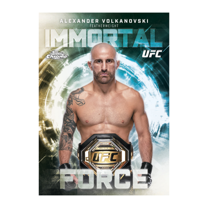 2026 Topps Chrome UFC Immortal Force Alexander Volkandvski