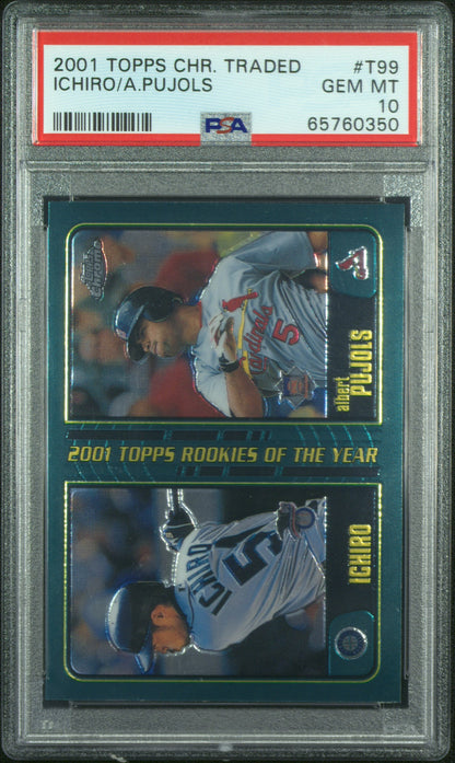 2001 Topps Chrome Traded Ichiro & Albert Pujols T99 PSA 10