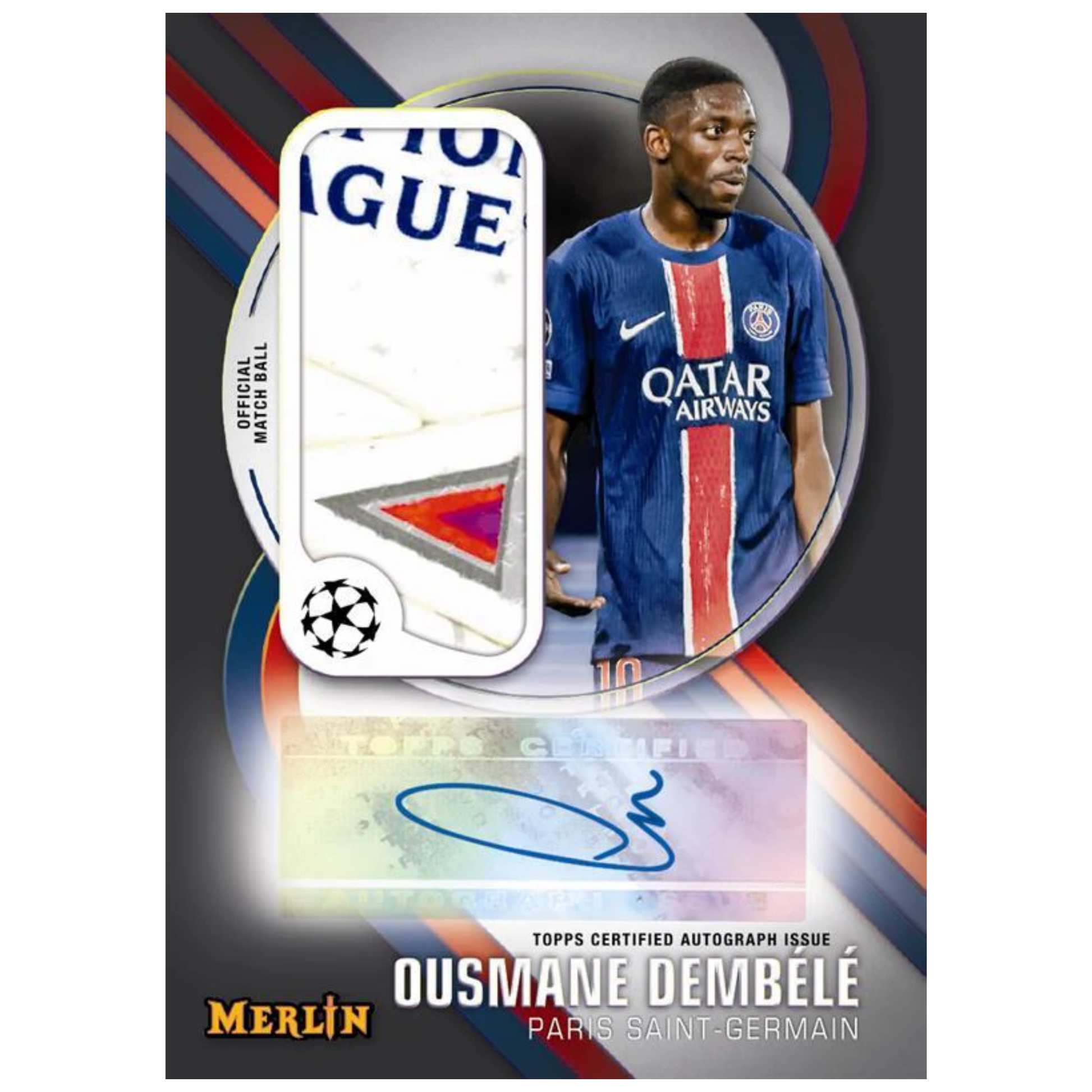 2024-25 Topps Merlin UEFA Club Competitions Soccer Official Match Ball  Autograph Ousmane Dembele