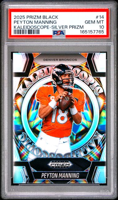 2025 Panini Prizm Black Kaleidoscopic Silver Prizm #14 Peyton Manning PSA 10 - Front