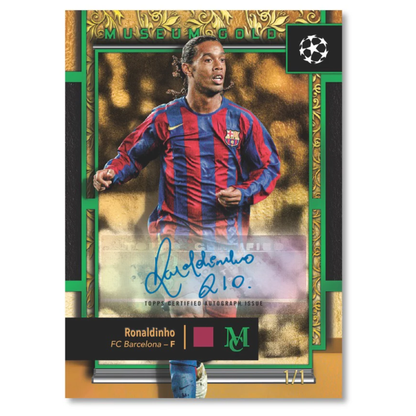 2024-25 Topps Museum Collection UEFA Club Competition Soccer Museum Gold Auto Ronaldinho