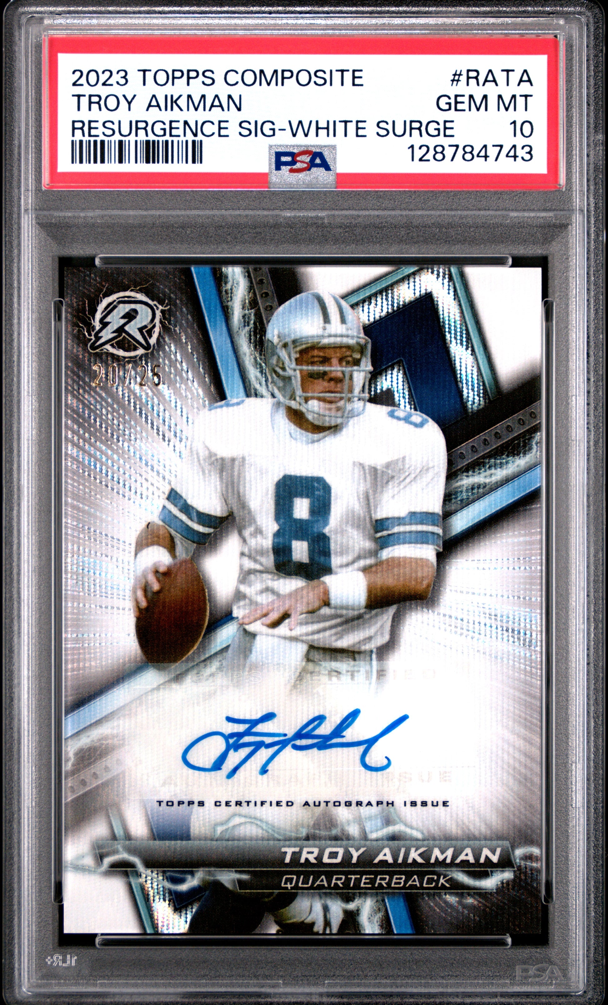 2023 Topps Composite Resurgence Signatures White Surge /25 #RA-TA Troy Aikman PSA 10