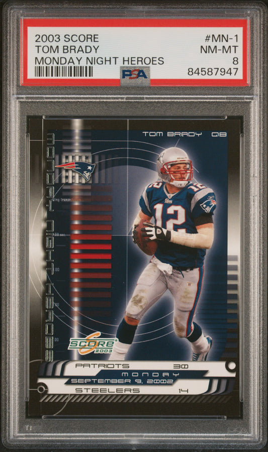 2003 Score Monday Night Heroes #MN-1 Tom Brady PSA 8