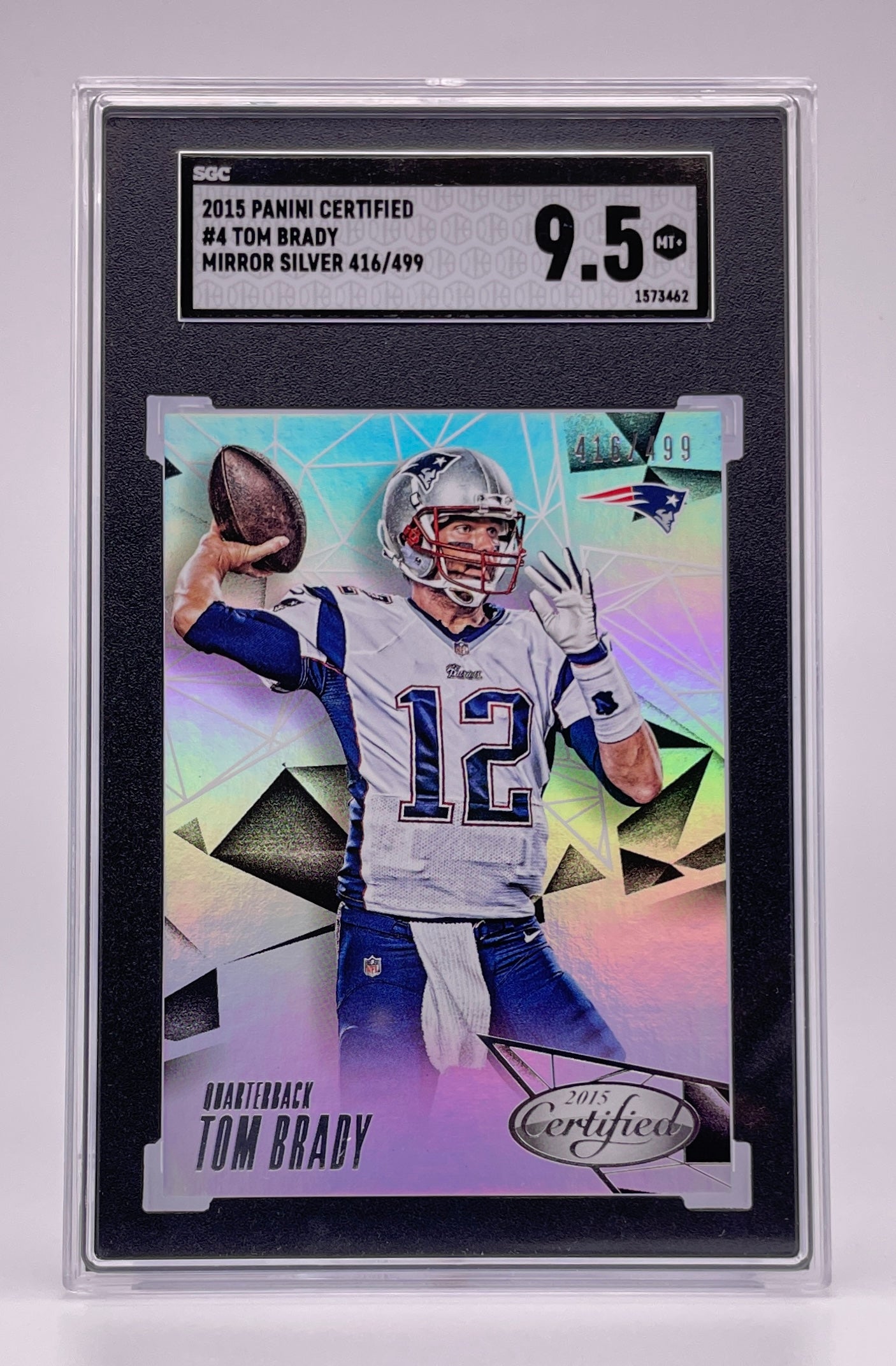 2015 Panini Certified Mirror Silver /499: #4 Tom Brady (SGC 9.5)