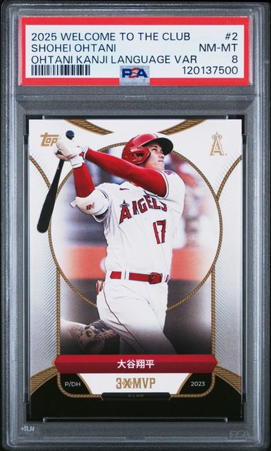 2025 Topps Welcome to the Club Ohtani Kanji Language Variation #2 Shohei Ohtani PSA 8 - Front