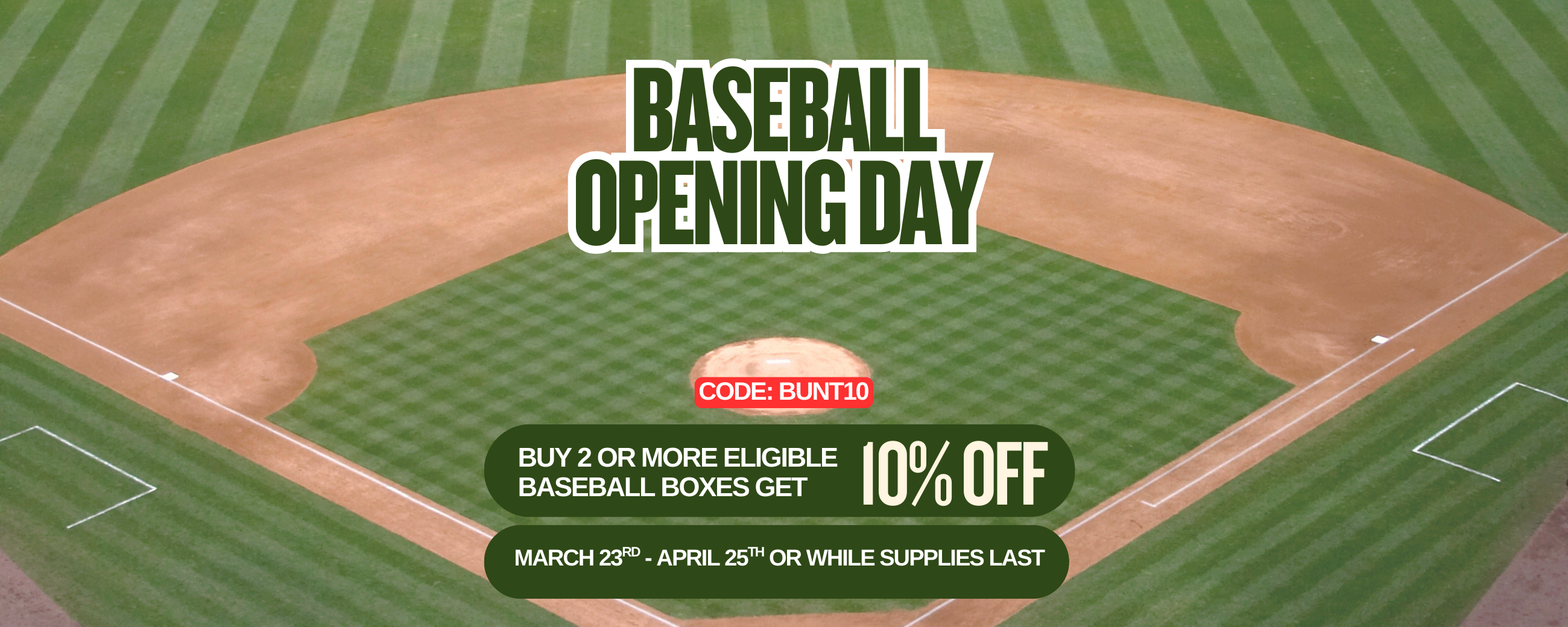 Baseball Opening Day promotional banner offering 10% off when buying two or more eligible baseball card boxes at RL Sports Cards