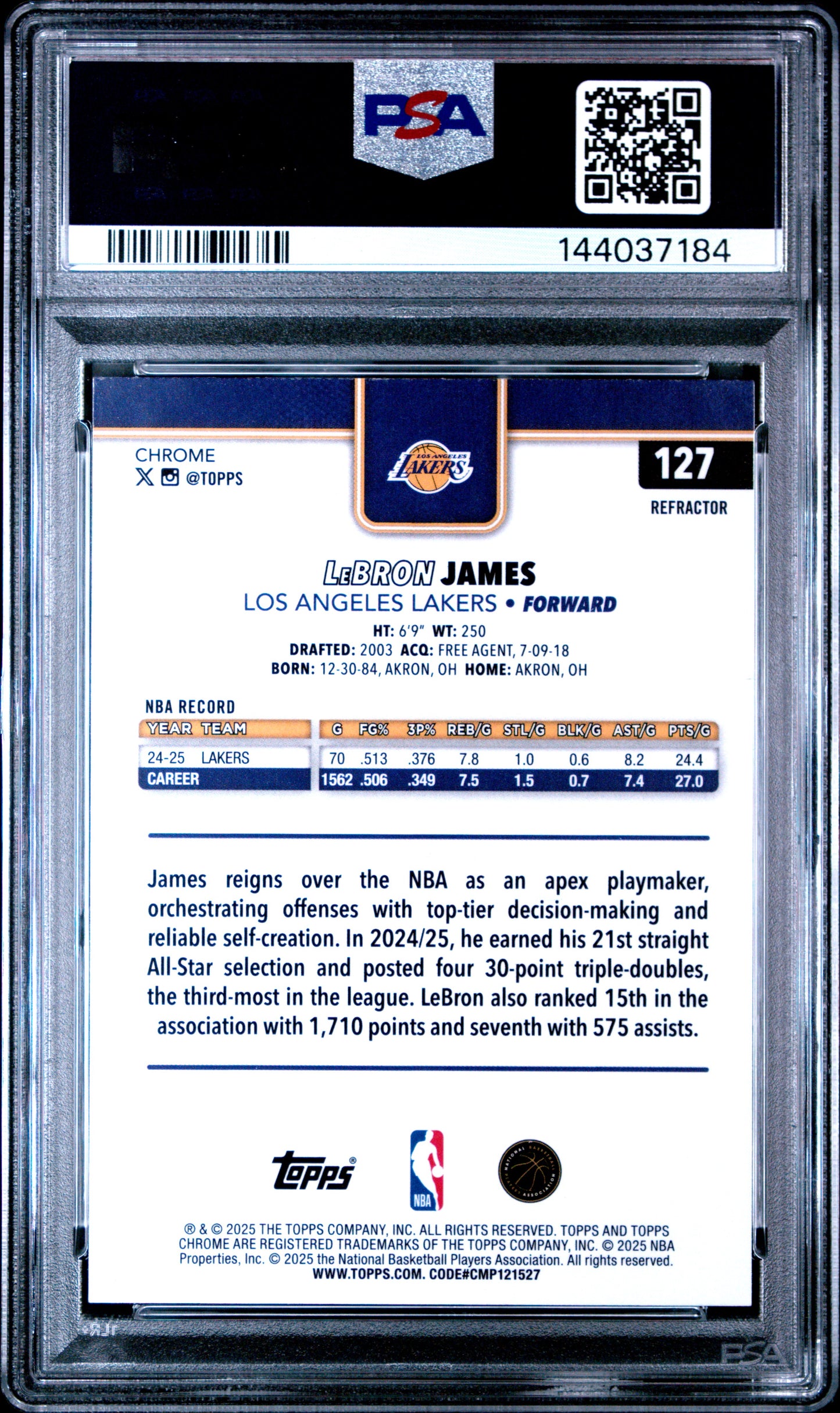 2025 Topps Chrome Refractor #127 LeBron James PSA 10