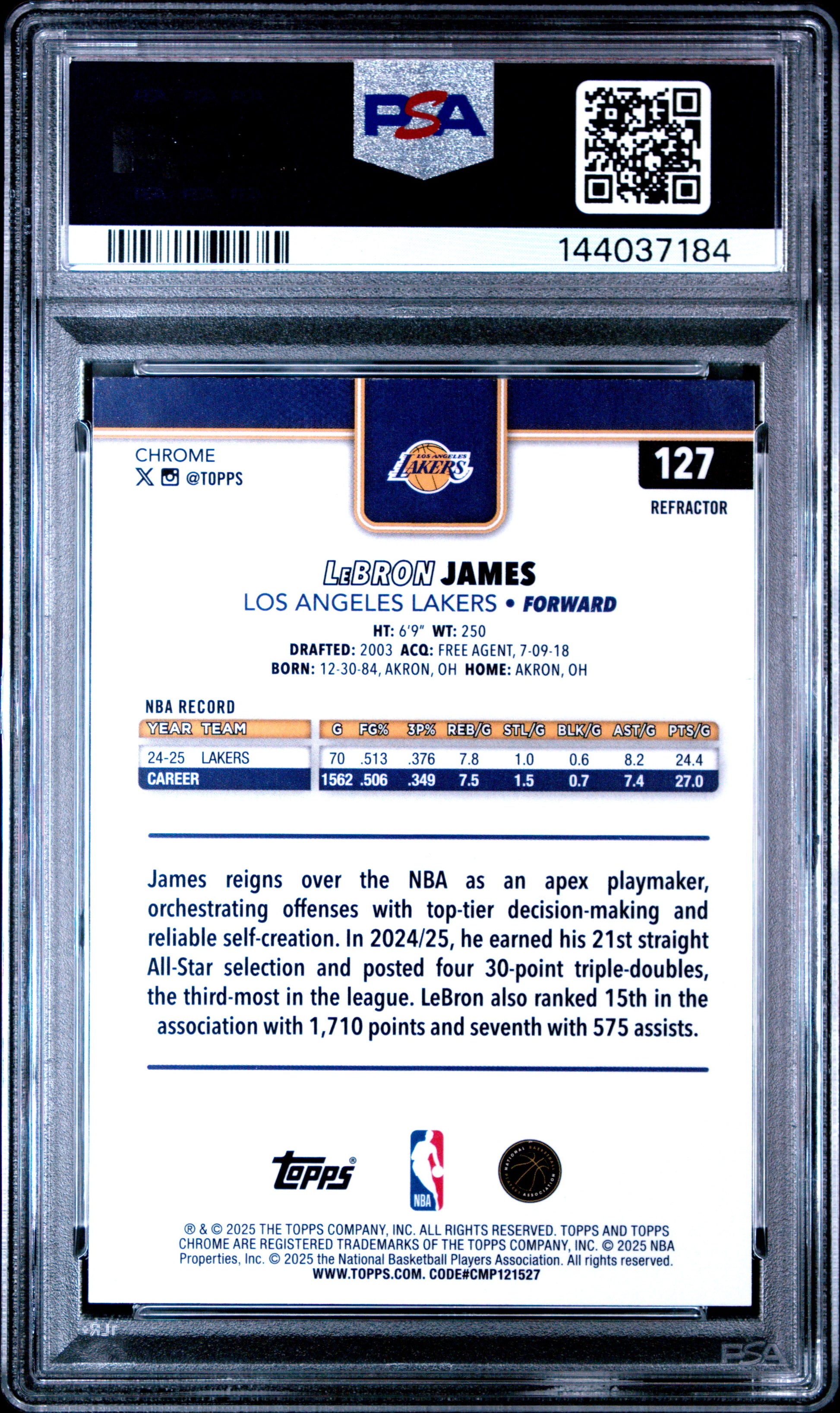 2025 Topps Chrome Refractor #127 LeBron James PSA 10