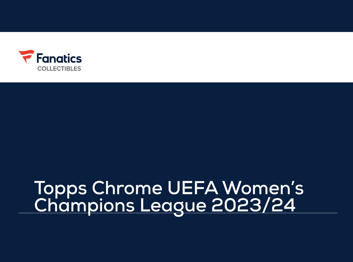 2023-24 Topps Chrome UEFA Women's Champions League Value Box