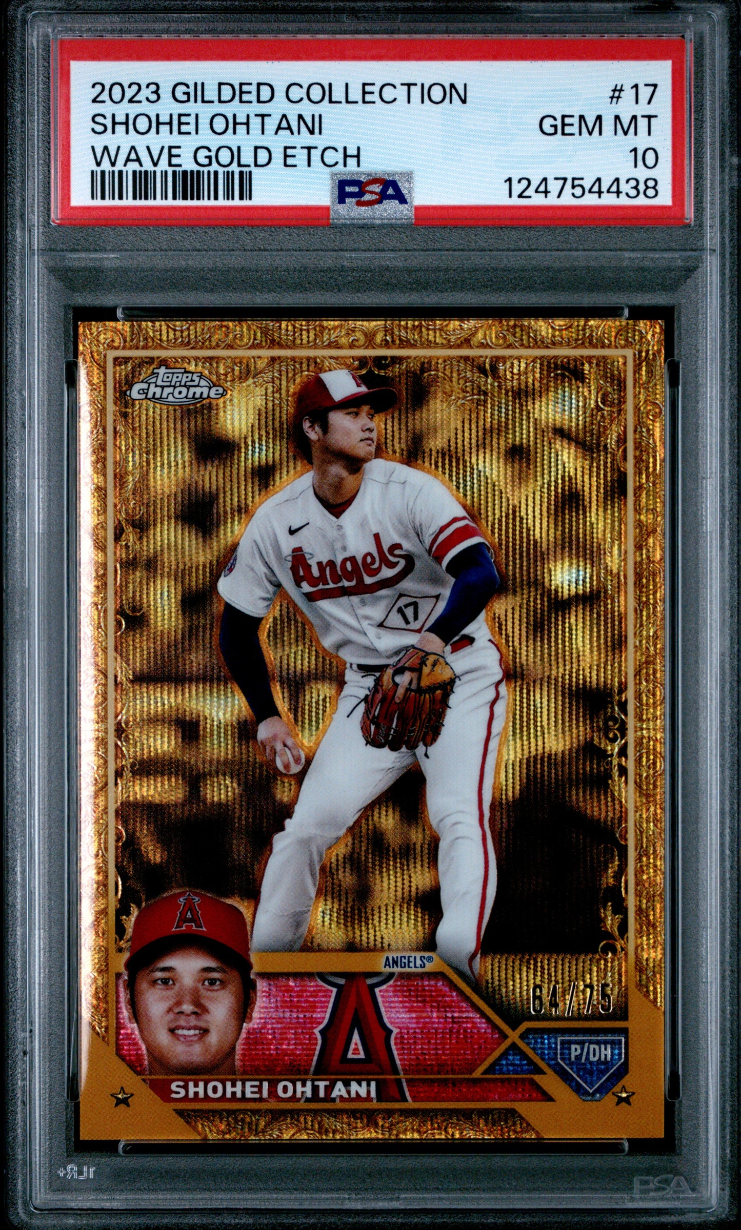 2023 Topps Gilded Collection Gold Wave Etch /75 Shohei Ohtani #17 PSA 10