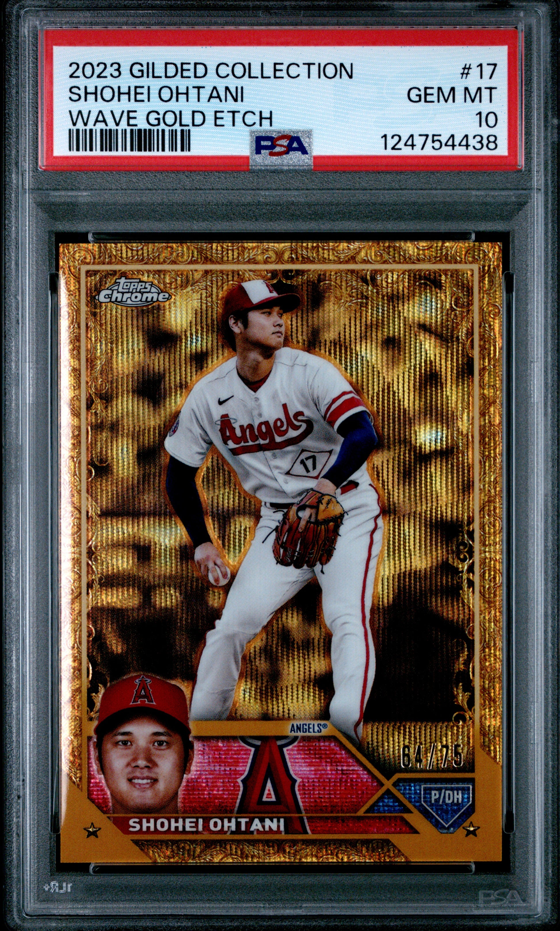 2023 Topps Gilded Collection Gold Wave Etch /75 Shohei Ohtani #17 PSA 10