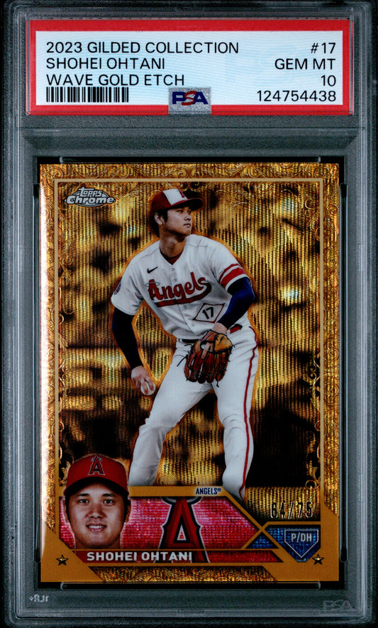 2023 Topps Gilded Collection Gold Wave Etch /75 Shohei Ohtani #17 PSA 10