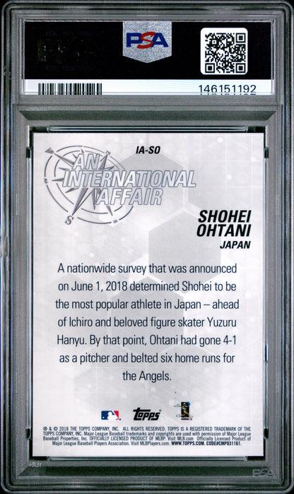 2018 Topps Chrome Update An International Affair #IA-SO Shohei Ohtani PSA 10