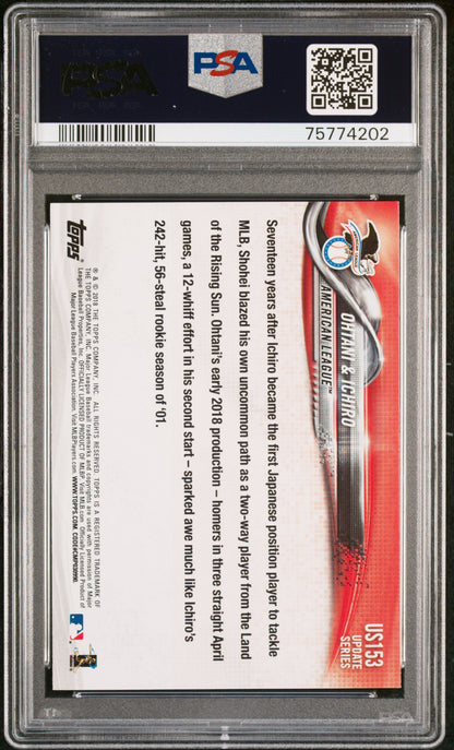 2018 Topps Update #US153 Shohei Ohtani / Ichiro PSA 10