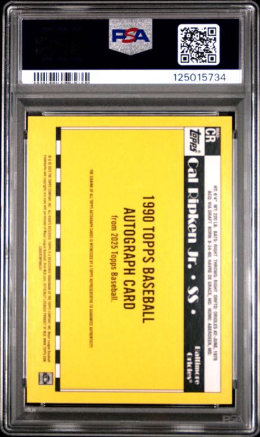 2025 Topps 1990 Topps Baseball Autographs #90AUCR Cal Ripken Jr. PSA 9 - Back