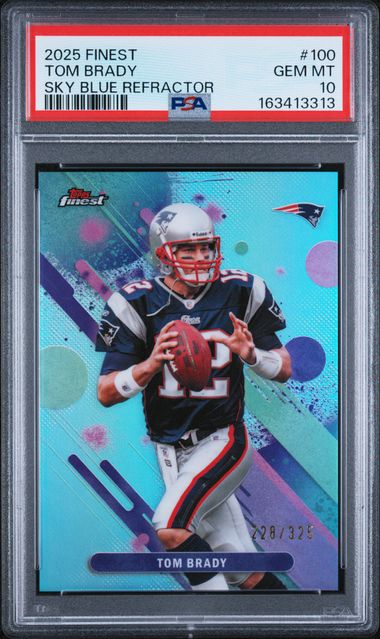 2025 Topps Finest Sky Blue Refractor /325 #100 Tom Brady PSA 10 - Front