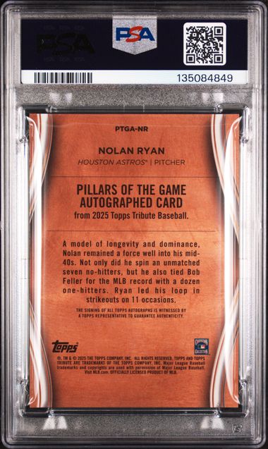 2025 Topps Tribute Pillars of the Game Autos /50 #NR Nolan Ryan PSA 10 - Back